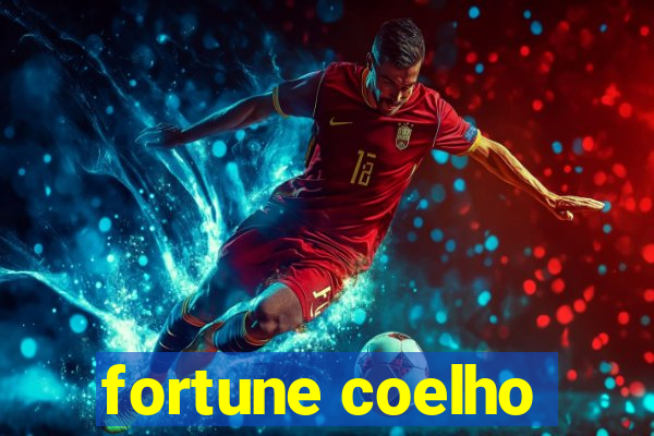 fortune coelho